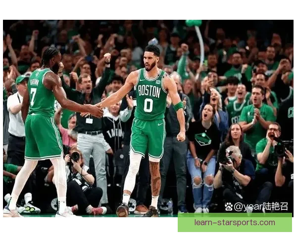 凯尔特人强势连胜冲击东部榜首再掀总冠军争夺热潮塔图姆领军再出发 凯尔特人强势连胜冲击东部榜首再掀总冠军争夺热潮塔图姆领军再出发