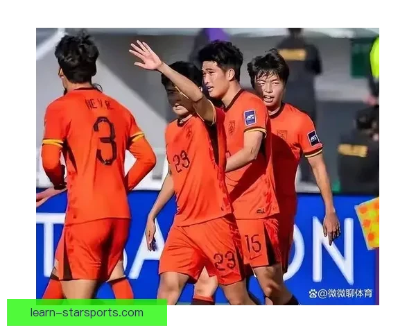 世界杯预选赛精彩对决开启 中国队迎战强敌全力冲击晋级之路