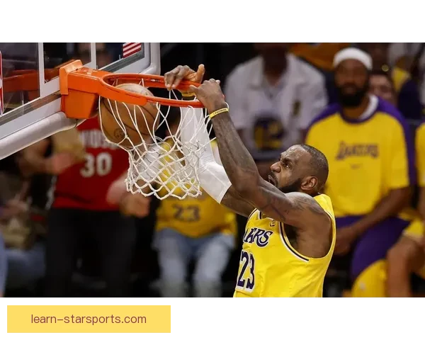 湖人迎关键连胜詹姆斯状态火热球队士气高涨